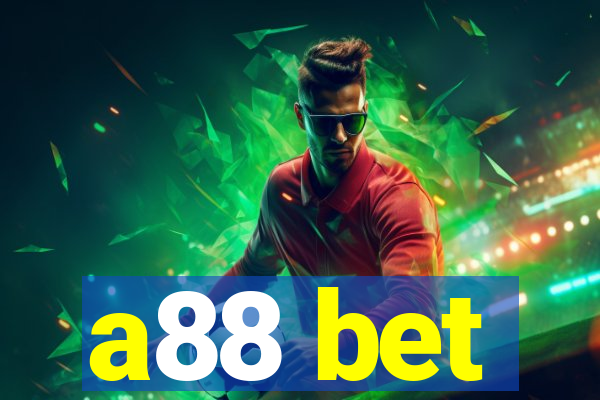 a88 bet